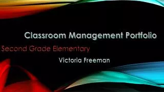 Classroom Management Portfolio