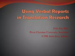 Using Verbal Reports in Translation Research