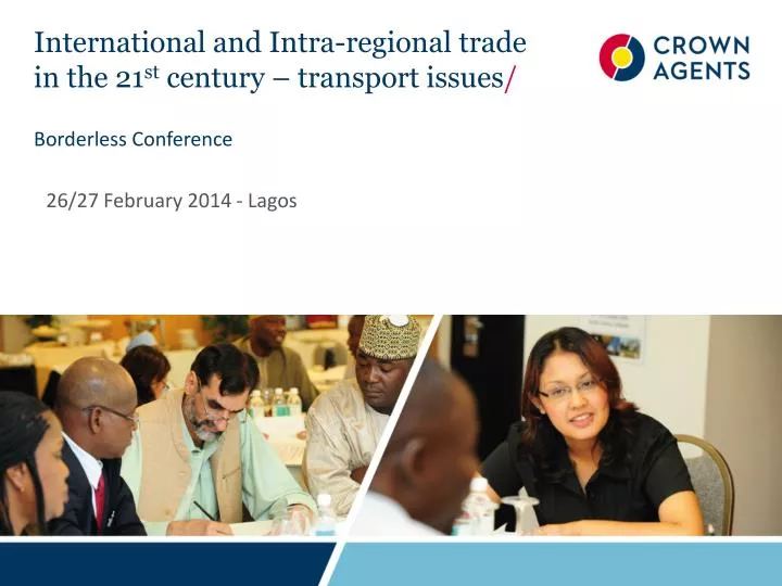 international and intra regional trade in the 21 st century transport issues