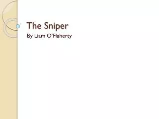 The Sniper