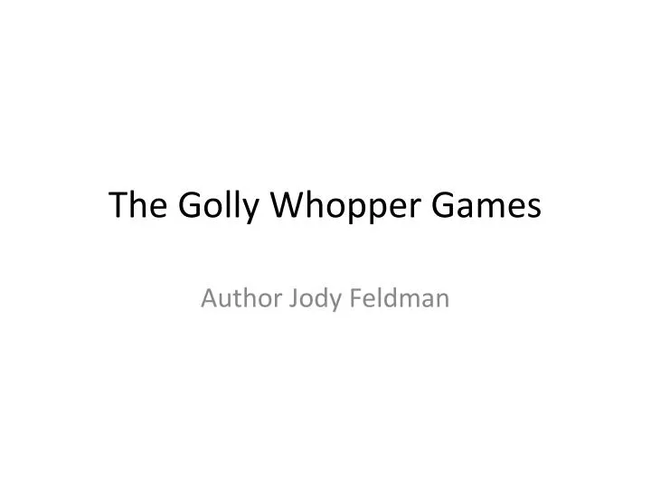 the golly whopper games