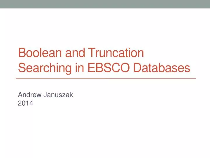 boolean and truncation searching in ebsco databases