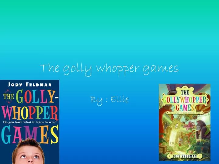 the golly whopper games