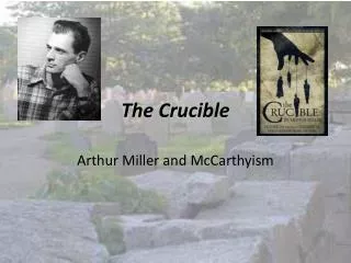 The Crucible