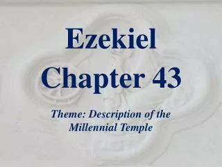 Ezekiel Chapter 43