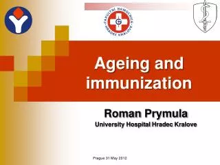 Ageing and immunization