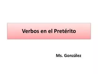 verbos en el pret rito