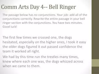 Comm Arts Day 4-- Bell Ringer