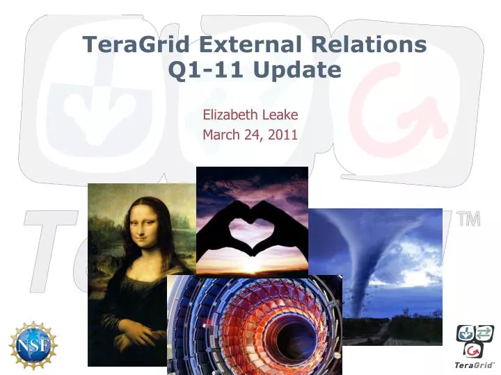teragrid external relations q1 11 update