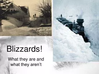 Blizzards!