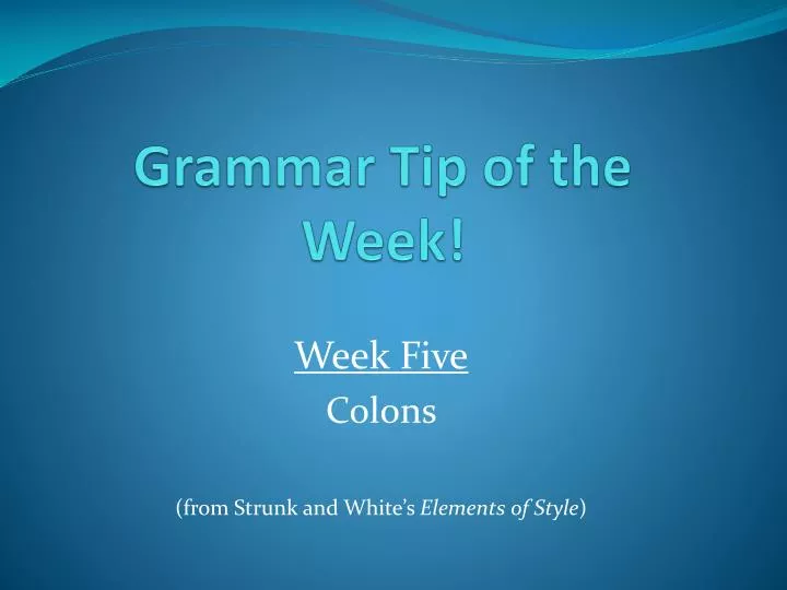 grammar tip of the week