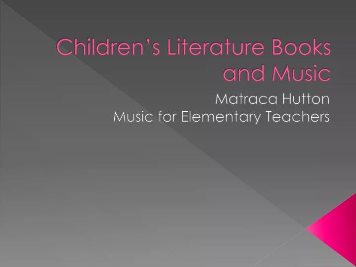 children s literature books and music