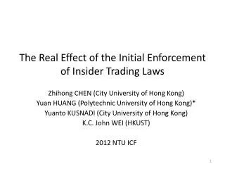 The Real Effect of the Initial Enforcement of Insider Trading Laws