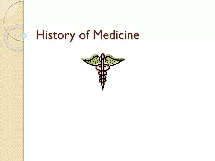 history of medicine