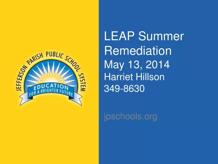 leap summer remediation may 13 2014 harriet hillson 349 8630