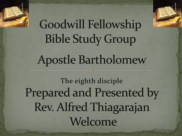 goodwill fellowship bible study group