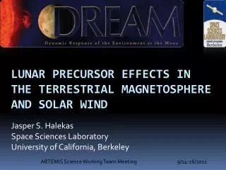 Lunar precursor effects in the Terrestrial magnetosphere and solar wind