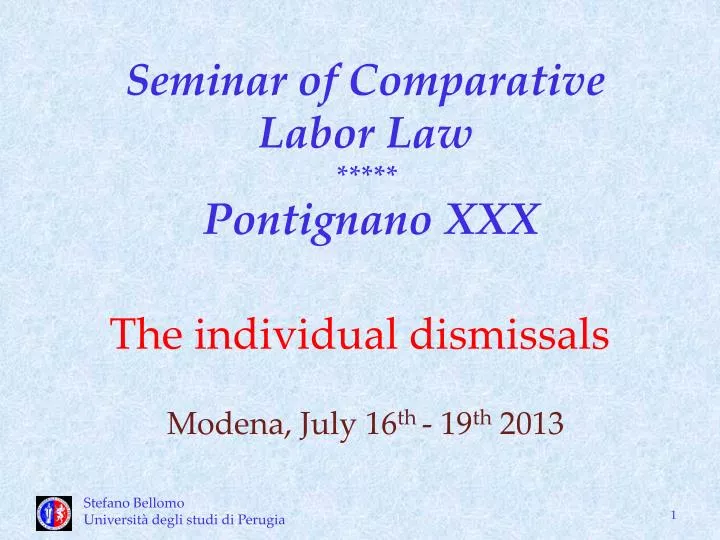 seminar of comparative labor law pontignano xxx modena july 16 th 19 th 2013