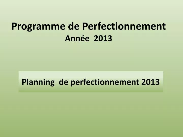 programme de perfectionnement ann e 2013