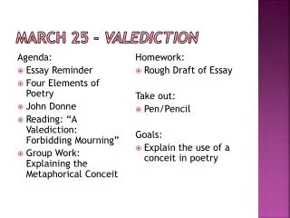 March 25 - Valediction