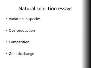 Natural selection essays