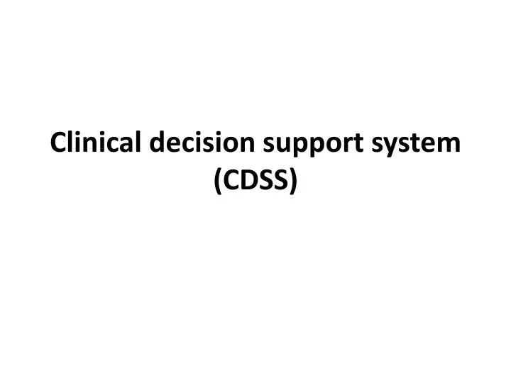 clinical decision support system cdss