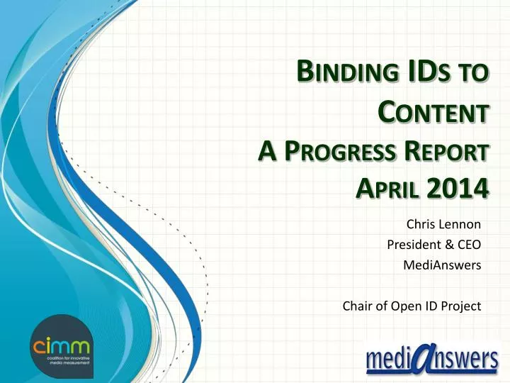 binding ids to content a progress report april 2014