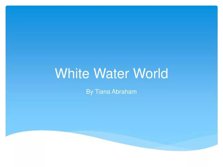 white water world