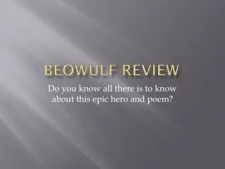 Beowulf Review