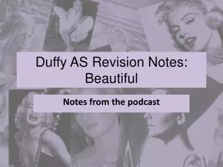 Duffy AS Revision Notes: Beautiful