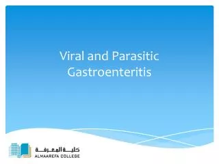 Viral and Parasitic Gastroenteritis