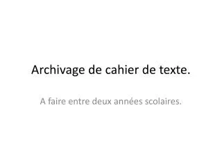 archivage de cahier de texte