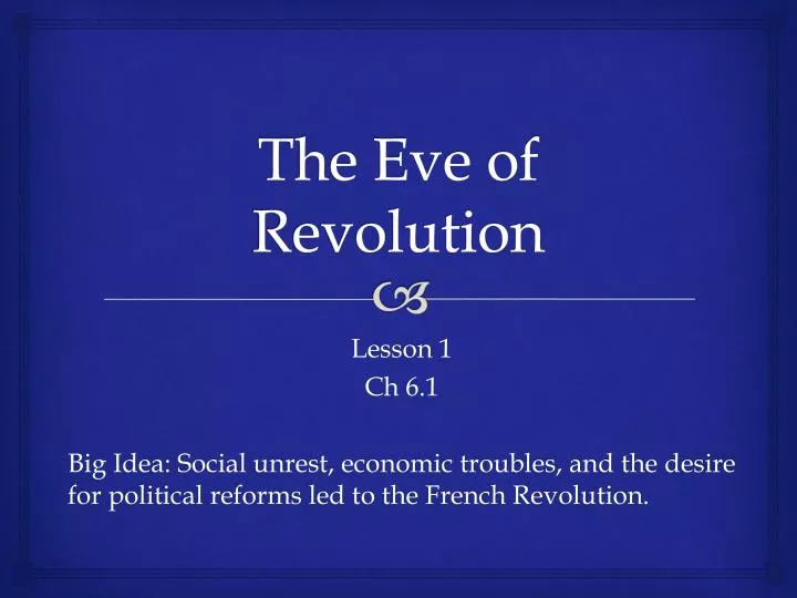 the eve of revolution