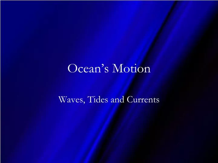 ocean s motion