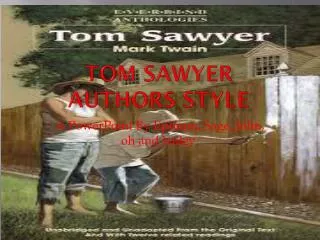 Tom Sawyer Authors style