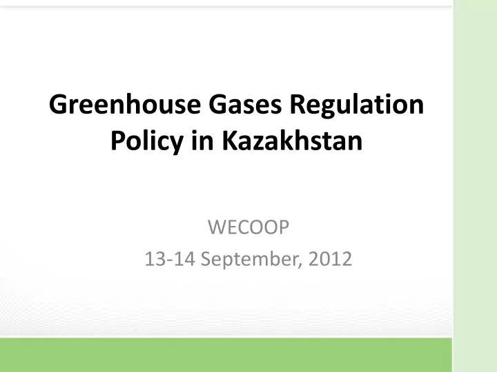 greenhouse gases regulation policy in kazakhstan