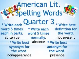 American Lit. Spelling Words Quarter 3