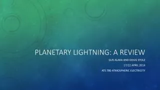 Planetary Lightning: A Review