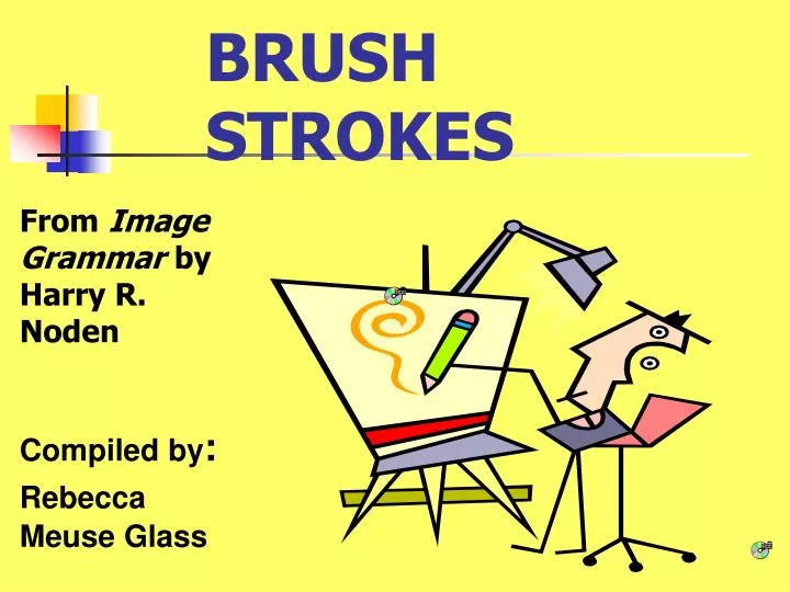 brush strokes
