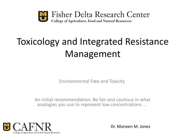 toxicology and integrated resistance management