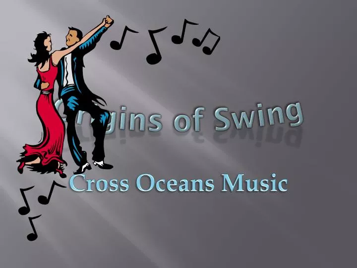 origins of swing