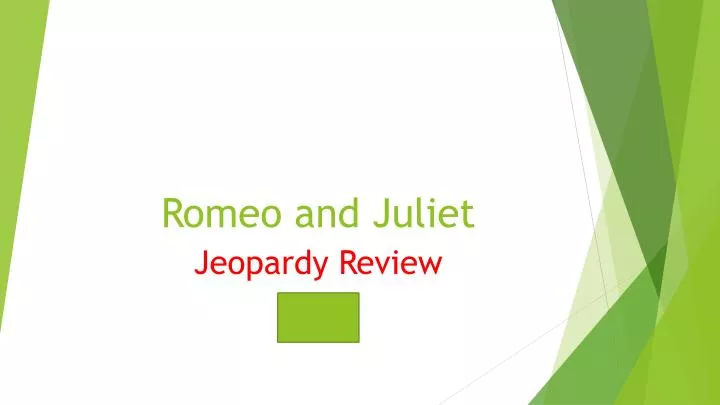 romeo and juliet