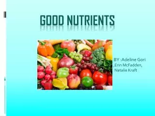 Good NUTRIENTS