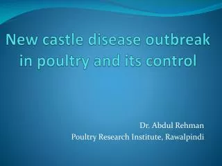 New castle disease outbreak in poultry and its control