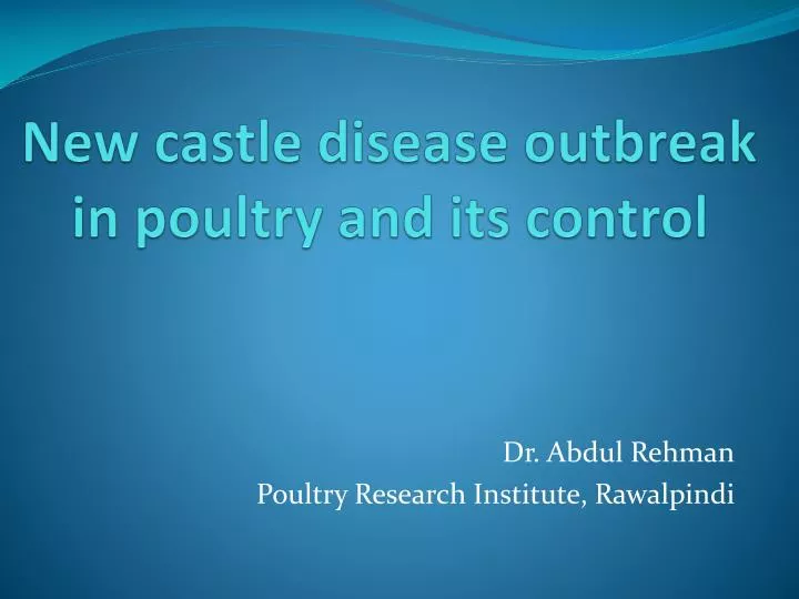 new castle disease outbreak in poultry and its control