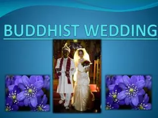 BUDDHIST WEDDING