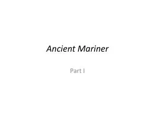 Ancient Mariner