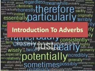 Introduction To Adverbs