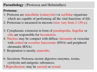 Parasitology : (Protozoa and Helminthes)