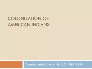 Colonization of American Indians